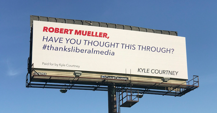 #ThanksLiberalMedia Billboard Addressed to Robert Mueller