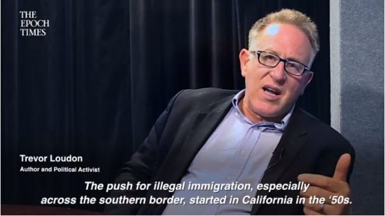 Epoch Times Features Trevor Loudon On The REAL Reason Democrats Want Illegal Immigration