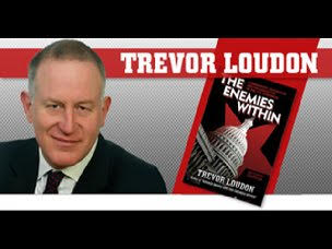 Trevor Loudon Releases:  #EnemiesWithin #2 – Exposing Threats In Government