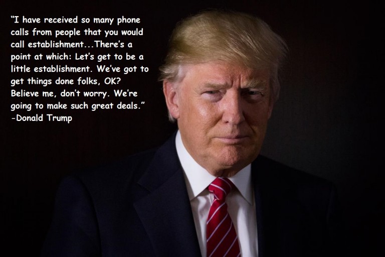 Donald Trump IS the Establishment
