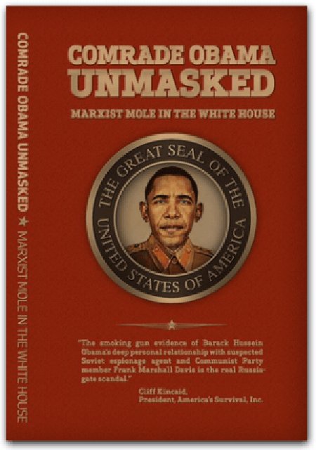 Comrade Obama Unmasked