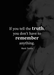 Tell the Truth; but, Take Good Notes
