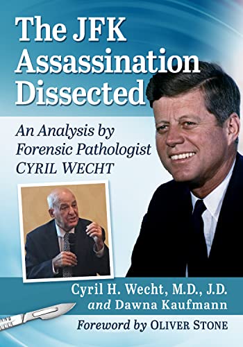 The JFK Assassination Debate Rages on
